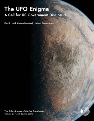 Cover page of Karl E. Nell’s 2025 Sol Foundation policy paper, The UFO Enigma: A Call for US Government Disclosure.